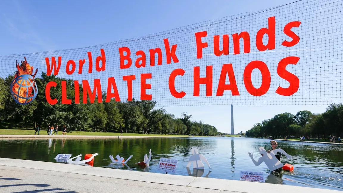 Activists protest the World Bank's fossil fuel financing
