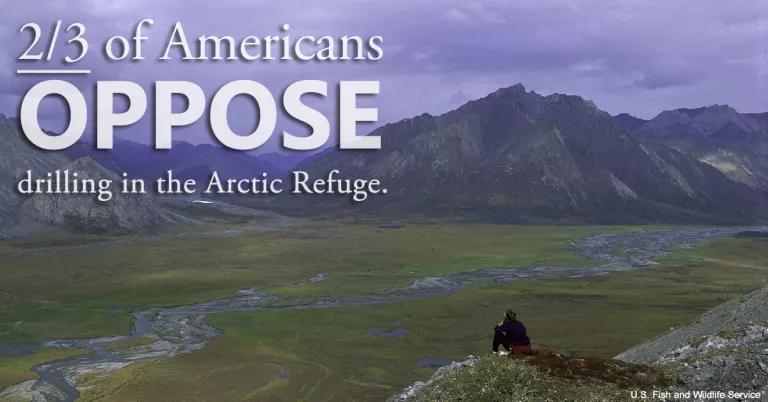 2/3 of Americans Want to Keep the Refuge Pristine